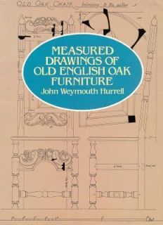 Measured Drawings of Old English Oak Furniture by John Weymouth