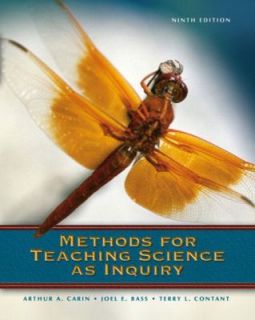 Methods for Teaching Science as Inquiry by Arthur A. Carin, Joel E