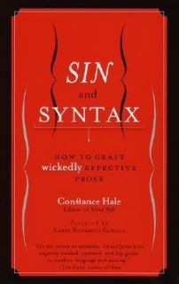 Wickedly Effective Prose by Constance Hale 2001, Paperback