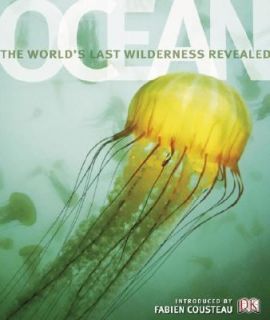 Ocean by Robert Dinwiddie and Louise Thomas 2006, Hardcover