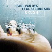 Crush Single by Paul Van Dyk CD, Apr 2004, Mute