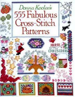 Donna Koolers 555 Fabulous Cross Stitch Patterns by Donna Kooler 1996
