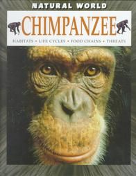 Chimpanzee Habitats, Life Cycles, Food Chains, Threats by Martin Banks