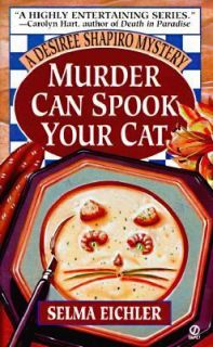 Murder Can Spook Your Cat Bk. 5 by Selma Eichler 1998, Paperback