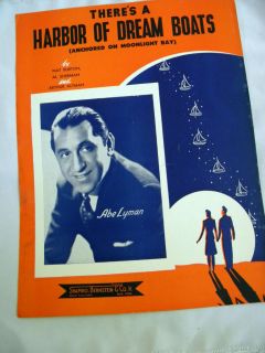 Sheet Music Theres A Harbor of Dream Boats (Abe Lyman) 1943