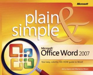 Microsoft Office Word 2007 Plain & Simple, Jerry Joyce, Marianne Moon