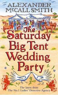 Big Tent Wedding Party 12 (The No. 1 Ladies Detective Agency Seri