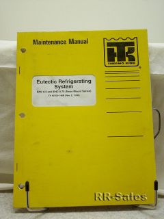 Thermo King Eutectic Refrigerating Maintenance Manual