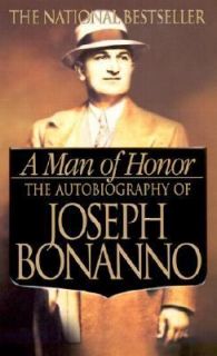 Man of Honor  The Autobiography of Joseph Bonanno by Joseph Bonanno