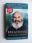 Breathing The Master Key to Self Healing by Andrew Weil 1999, Cassette