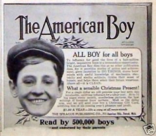 Original 1913 Ad The American Boy Magazine Influence for Good