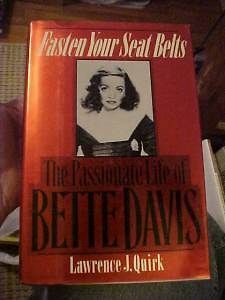 book FASTEN YOUR SEAT BELTS BIOGRAPHY PASSIONATE LIFE OF BETTE DAVIS