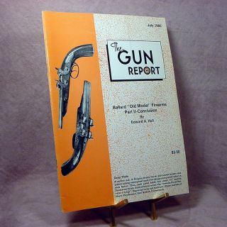 Gun Report (July 1985) Ballard Firearms, Wheelers Manufactory Musket