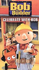 Bob the Builder   Celebrate with Bob (VHS, 2002)