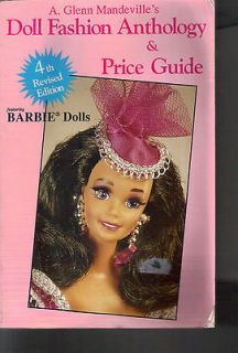 DOLL FASHION ANTHOLOGY & PRICE GUIDE 4th Edn 1995 Barbie Dolls