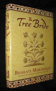 First Edition Book   The Tree Bride   Bharati Mukherjee