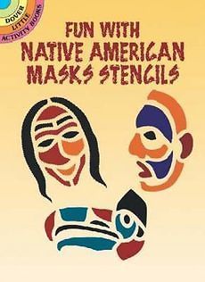 NEW Fun with Native American Masks Stencils by Marty Noble Paperback