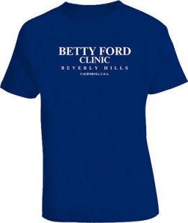 Betty Ford Clinic Funny Beer T Shirt
