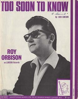 ROY ORBISON   50s Sheet Music   TOO SOON TO KNOW