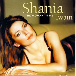 Shania Twain The Woman In Me  Terry McMillan Matt Rollings Dann Huff