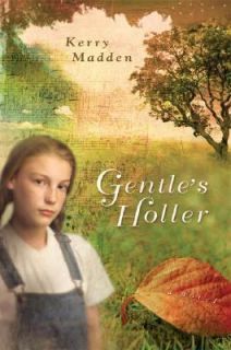 Kerry Madden   Gentles Holler (2005)   Used   Trade Cloth (Hardcover)
