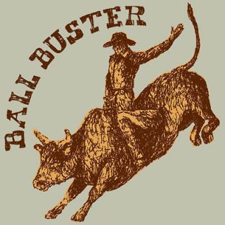 Funny Bull Riding T Shirt Ball Buster Tee