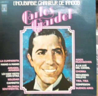 CARLOS GARDEL DOUBLE LP LINOUBLIAB​LE CHANTEUR DE