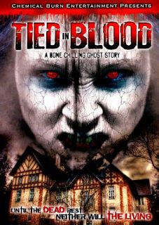 Tied in Blood A Bone Chilling Ghost Story (DVD, 2012)