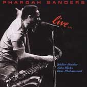 Live by Pharoah Sanders (CD, Feb 2003, Evidence)