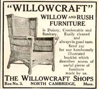 1907 AD FOR WILLOW & RUSH FURNITURE BY THE WILLOWCRAFT SHOPS, NO
