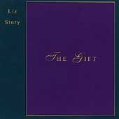 LIZ STORY   THE GIFT (CD 2003) JOEL DIBARTOLO