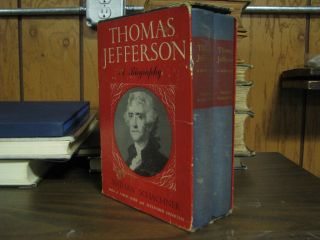 Thomas Jefferson 2 Vol. Biography 1951 Nathan Schachner Rare Book Set