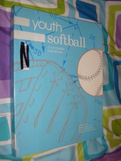 Youth Softball A Complete Handbook by Jill Elliott 1992 SC GOOD SOLID