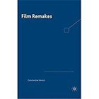 Film Remakes by Constantine Verevis 2006, Hardcover