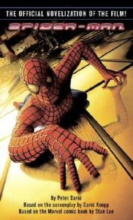 Spider Man by Stan Lee, David Peters and David Koepp