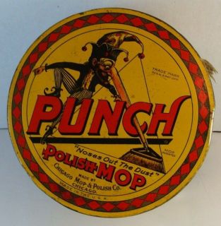 1915 Rare Punch Polish Mop Advertising Tin Chicago Mop, Chicago, ILL