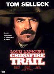 Crossfire Trail (DVD, 2001) BRAND NEW, FACTORY SEALED. Tom Selleck.