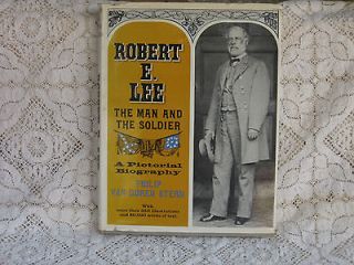 Robert E. Lee The Man And The Soldier Biography Book Philip Van Doren