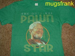 New Sanford And Son Tv Show Fred The Original Pawn Star T Shirt