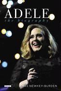 NEW Adele The Biography by Chas Newkey Burden Paperback Book (English