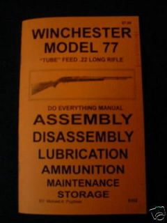WINCHESTER MODEL 77 TUBE FEED DO EVERYTHING MANUAL