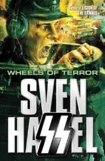 Wheels of Terror by Sven Hassel 2007, Paperback